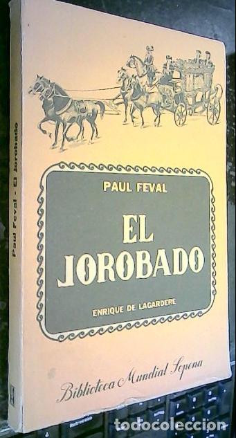 books: El jorobado o Enrique de Lagardere - Feval, Paul: