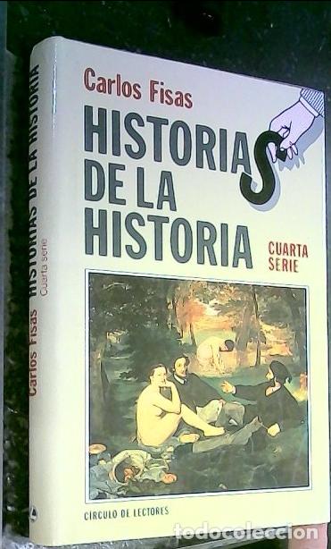 books: Historias de la historia. Cuarta serie - Fisas, Carlos:
