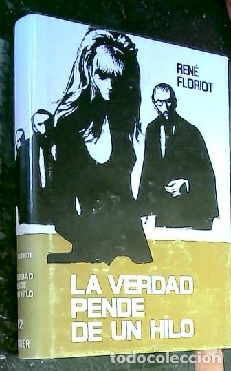 Libros: La verdad pende de un hilo - Floriot, Ren&eacute;: - Foto 1