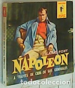 B&uuml;cher: Napole&oacute;n a trav&eacute;s de cien de sus generales - Font, Jos&eacute; Ilario:
