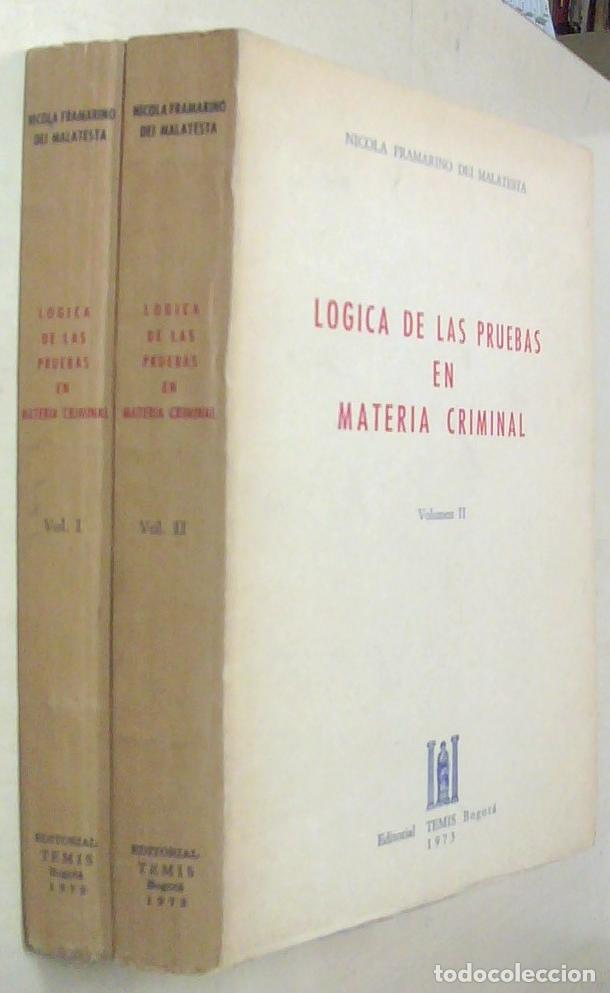 B&uuml;cher: L&oacute;gica de las pruebas en materia criminal. 2 tomos - FRAMARINO DEI MALATESTA, Nicola: