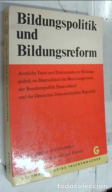 B&uuml;cher: Bildungspolitik und Bildungsreform. Amtliche Texte und Dokumente zur Bildungspolitik im Deutschland