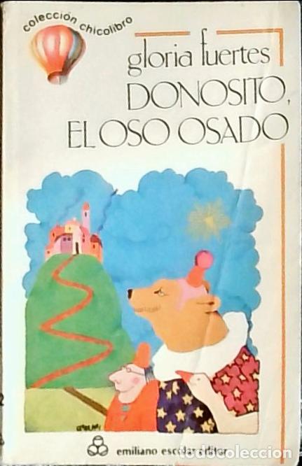 B&uuml;cher: Donosito, el oso osado - Fuertes, Gloria: