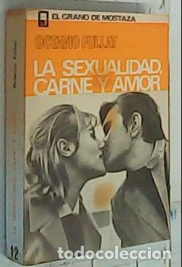 Livros em segunda m&atilde;o: La sexualidad, carne y amor - Fullat, Octavio: