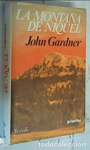 Libros: La Monta&ntilde;a de niquel - Gardner, John: - Foto 1