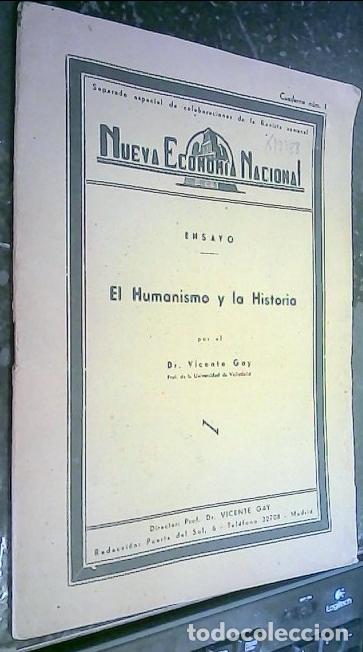 Libri di seconda mano: El humanismo y la historia. Ensayo. Separata - Gay, Vicente: