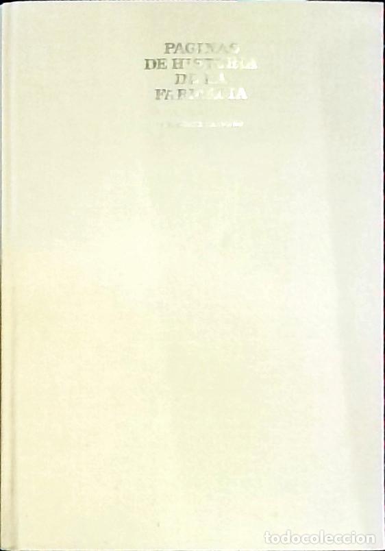 Livros em segunda m&atilde;o: P&aacute;ginas de historia de la farmacia - G&Oacute;MEZ CAAMA&Ntilde;O, Jos&eacute; Luis: