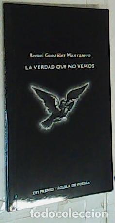 Livros em segunda m&atilde;o: La verdad que no vemos - Gonz&aacute;lez Manzareno, Remei: