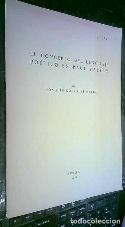 Libros: El concepto del lenguaje po&eacute;tico en Paul Val&eacute;ry. Separata - Gonz&aacute;lez Muela, Joaqu&iacute;n: