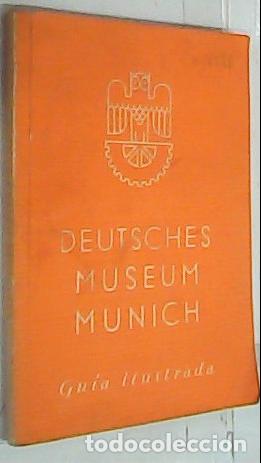 Livros em segunda m&atilde;o: Deutsches Museum von Meisterwerken der Naturwissenschaft und Technik Munchen. Gu&iacute;a ilustrada - Gonze
