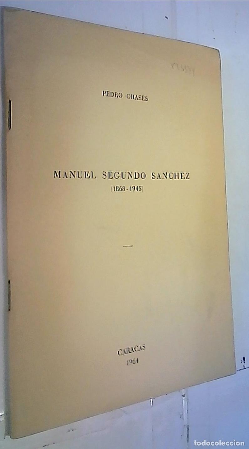 Libros: Manuel Segundo S&aacute;nchez (1868 - 1945). Separata - Grases, Pedro: - Foto 1