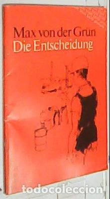 Libros: Die Entscheidung - Grun, Max von der: - Foto 1