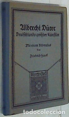 Livres: Albrecht D&uuml;rer, Deutschlands gr&ouml;&szlig;ter K&uuml;nstler Friedrich Haack, mit einem Bilderatlas - Haack, Friedr