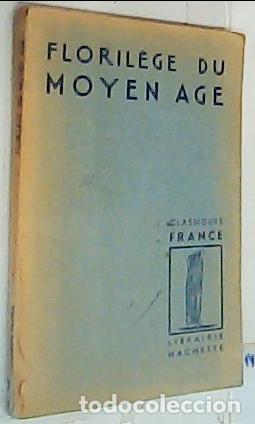 Livres: Floril&egrave;ge du Moyen Age - Hacquard, Georges:
