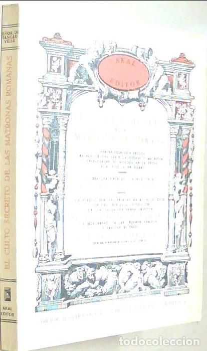Livres: El culto secreto de las matronas romanas. Facs&iacute;mil - HANCARVILLE, El Se&ntilde;or de: