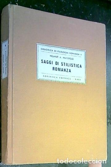 Livres: Saggi di stilistica romanza - Hatzfeld, Helmut A.: