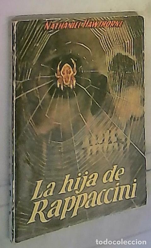Livres: La hija de Rappaccini - Hawthorne, Nathaniel: