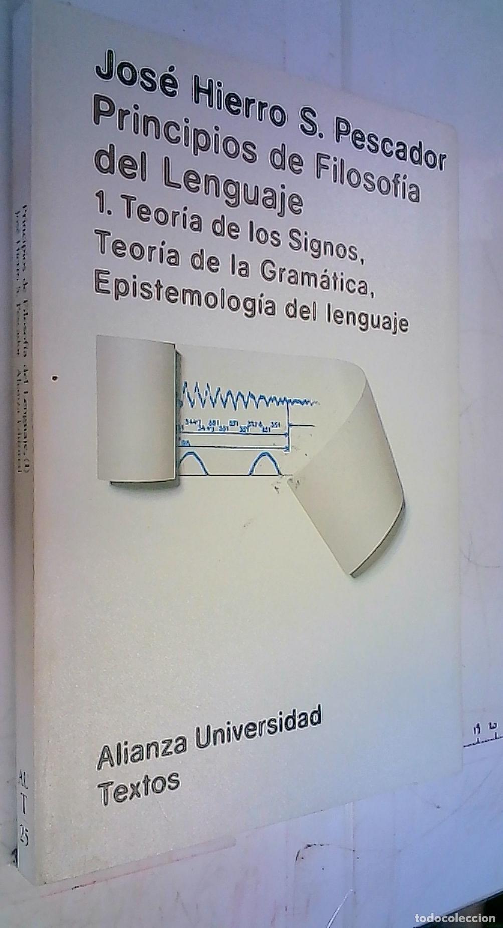 B&uuml;cher: Principios de filosof&iacute;a del lenguaje. 1, Teor&iacute;a de los Signos, Teor&iacute;a de la Gram&aacute;tica, Epistemolog&iacute;a