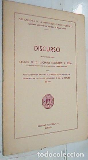 Libri di seconda mano: Discurso pronunciado por el Excmo. Sr. D. en el acto solemne de apertura de curso de dicha intituci&oacute;