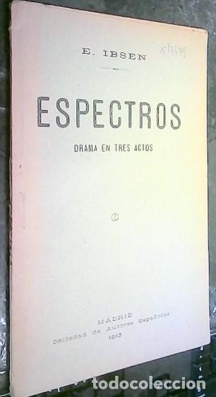 Libros: Espectros. Drama en tres actos - Ibsen, E.: - Foto 1