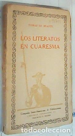 Libri di seconda mano: Los literatos en cuaresma. La librer&iacute;a. F&aacute;bulas. - Iriarte, Tom&aacute;s De: