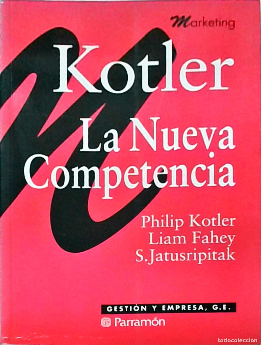 Libros: La nueva competencia - KOLTER, Philip y OTROS: - Foto 1
