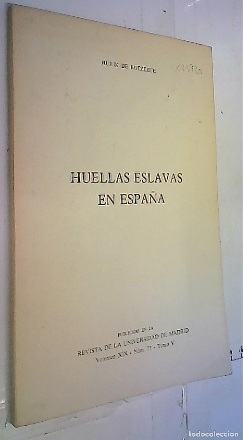 Libros: Huellas eslavas en Espa&ntilde;a. Separa - Kotzebue, Rubik de: