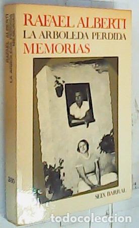 Libros: La arboleda perdida. Memorias - La arboleda perdida: - Foto 1