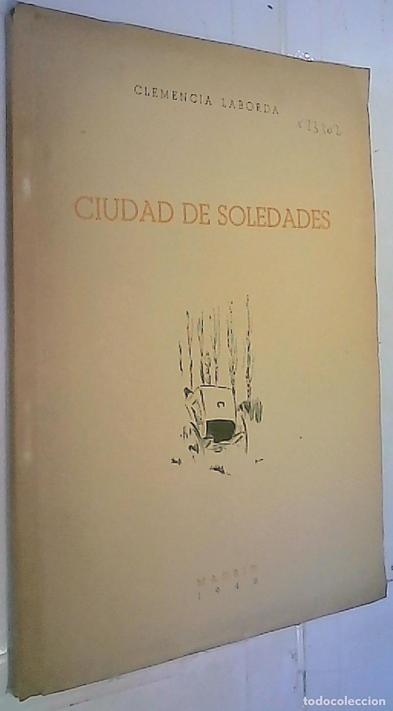Libros: Ciudad de soledades - Laborda, Clmencia: