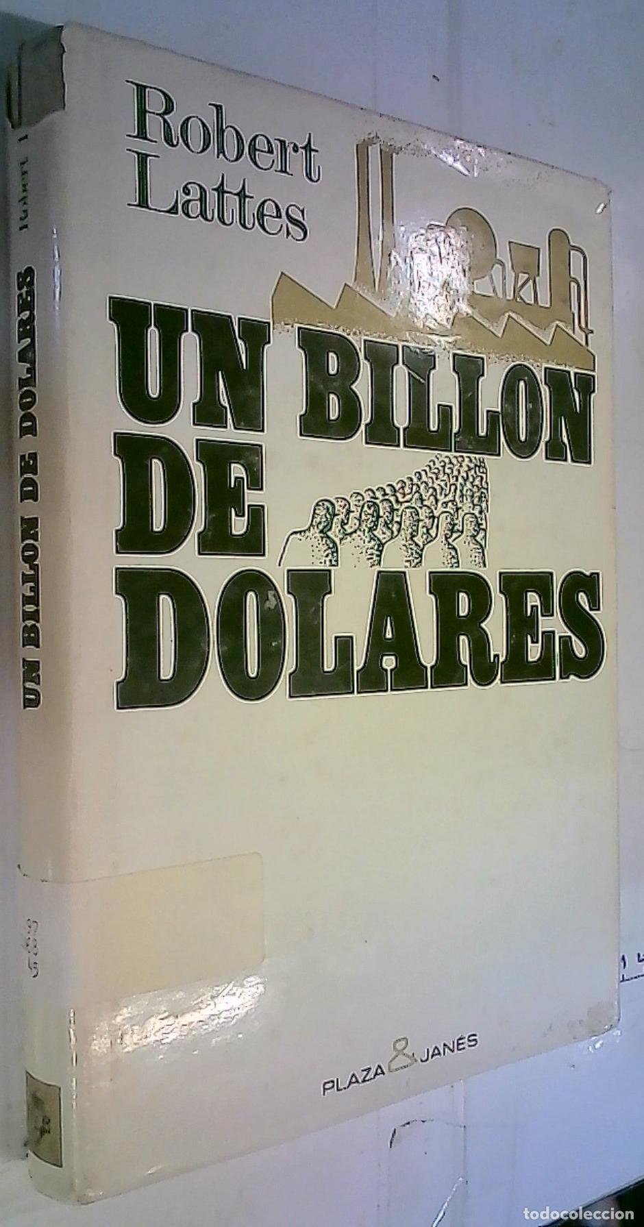 Libros: Un bill&oacute;n de d&oacute;lares - Latter, Robert: - Foto 1