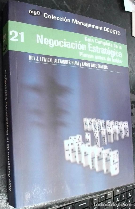 Libri di seconda mano: Gu&iacute;a completa de la negociaci&oacute;n estrat&eacute;gica. Piense antes de hablar - Lewicki, Roy J.; Hiam, Alexand