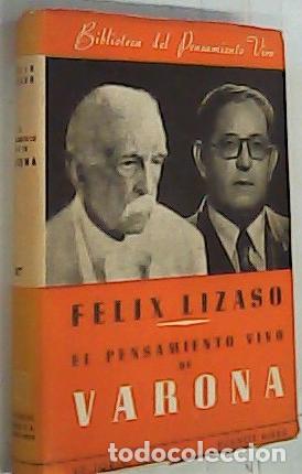 Libri di seconda mano: El pensamiento vivo de Varona - Lizaso, F&eacute;lix: