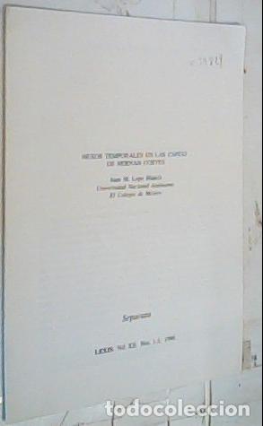 Livres: Nexos temporales en las castas de Hern&aacute;n Cort&eacute;s. Separata - Lope Blanch, Juan: