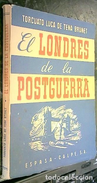 Livros em segunda m&atilde;o: El Londres de la posguerra - Luca de Tena Brunet, Torcuato: