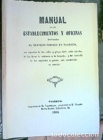 Libri di seconda mano: Manual de los establecimientos y oficinas destinados al servicio p&uacute;blico en Valencia con espresi&oacute;n d