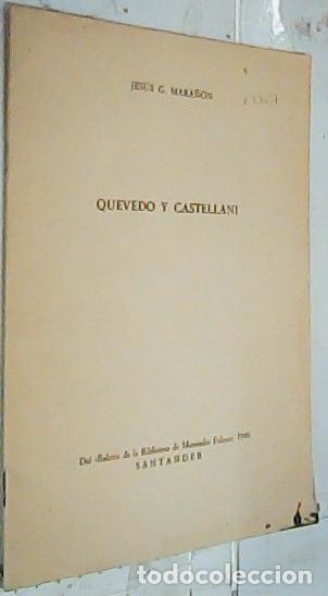 Libros: Quevedo y Castellani. Separa - Mara&ntilde;on, Jes&uacute;s G.: - Foto 1