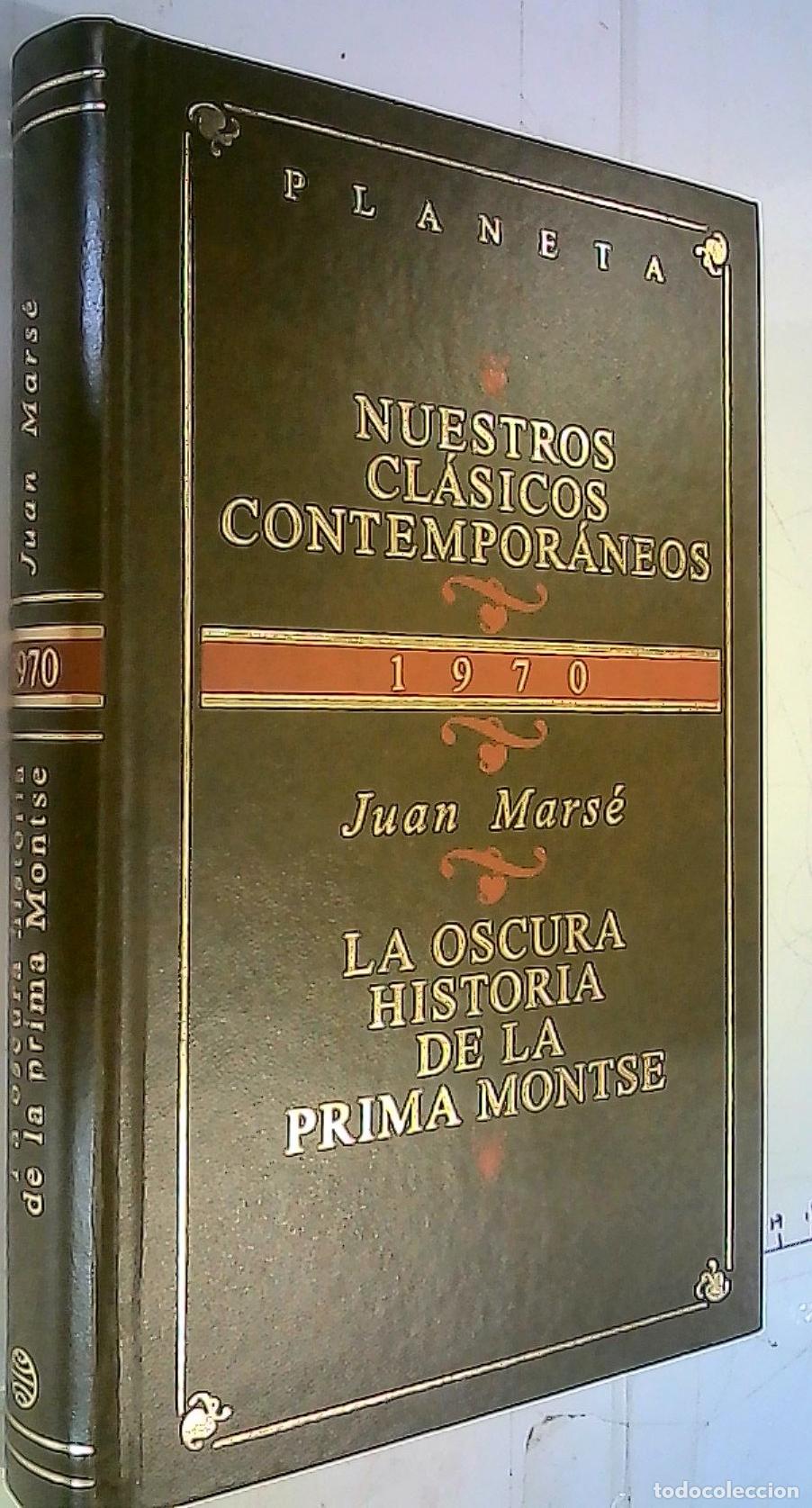 B&uuml;cher: La oscura historia de la prima Montse - Mars&eacute;, Juan: