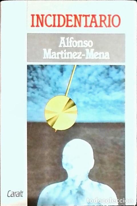 Libros: Incidentario - Mart&iacute;nez Mena, Alfonso: - Foto 1