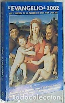 Libri di seconda mano: El Evangelio del 2002 : texto evang&eacute;lico diario, oraciones y vida cristiana. Ciclo A. Evangelio de l