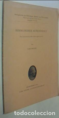 books: Himmlischer aufenthalt. Fray Luis de Le&oacute;ns Ode Alma regi&oacute;n luciente. Con dedicatoria aut&oacute;grafa - MAU