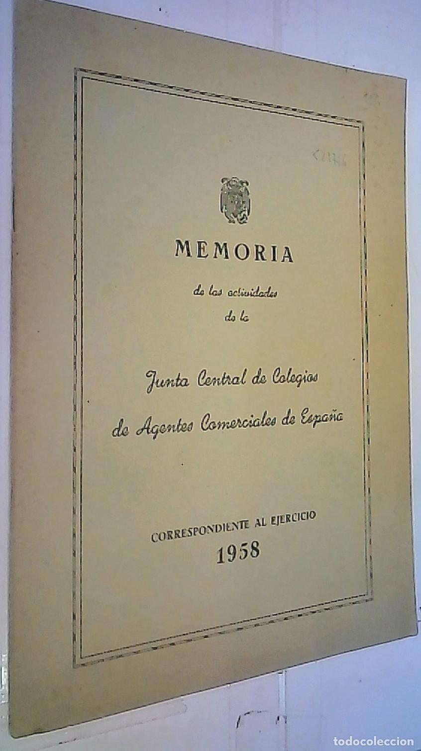 Livros em segunda m&atilde;o: Memoria de las actividades de la Junta Central de Colegios de Agentes Comerciales de Espa&ntilde;a. Corresp