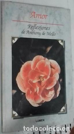 Libros: Amor. Reflexiones de&hellip; - Mello, Anthony de: - Foto 1