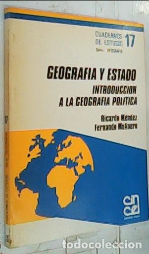 Libros: Geograf&iacute;a y Estado : introducci&oacute;n a la geograf&iacute;a pol&iacute;tica - M&eacute;ndez, Ricardo: