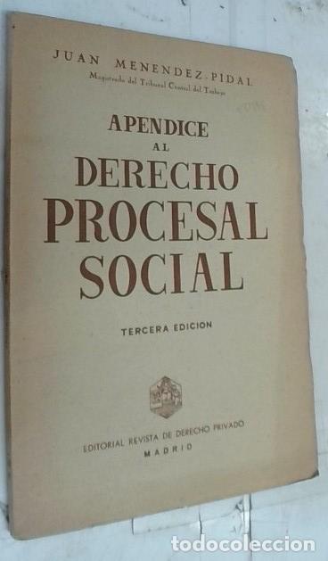 B&uuml;cher: Ap&eacute;ndice al Derecho procesal social - Men&eacute;ndez Pidal, Juan: