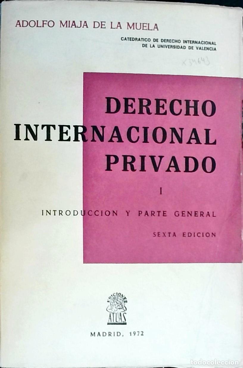 B&uuml;cher: Derecho Internacional Privado. Tomo I: Introducci&oacute;n y parte general - Miaja de la Muela, Adolfo: