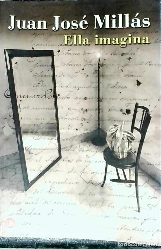 B&uuml;cher: Ella imagina y otras obsesiones de Vicente Delgado - Millas, Juan Jos&eacute;: