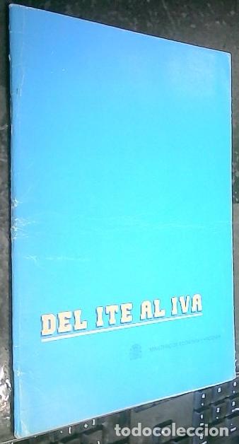 B&uuml;cher: Del ITE al IVA. Miniesterio de Econom&iacute;a y Hacienda. Secretar&iacute;a General T&eacute;cnica - MINISTERIO DE HACIE