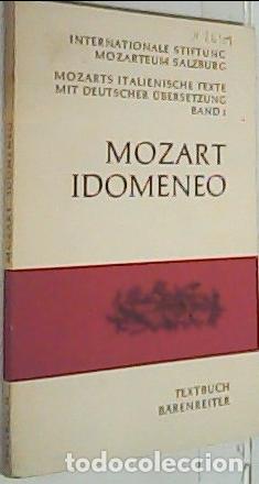 Libros: Idomeo KV 366. Dramma per musica in drei akten text von Giambattista Varesco. Wortgetreue Deutsche U