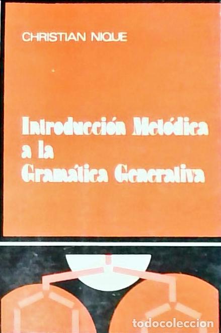 B&uuml;cher: Introducci&oacute;n met&oacute;dica a la gram&aacute;tica generativa - Nique, Christian:
