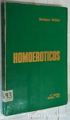 Libros: Homoer&oacute;ticos - N&uacute;&ntilde;ez, Enrique: - Foto 1
